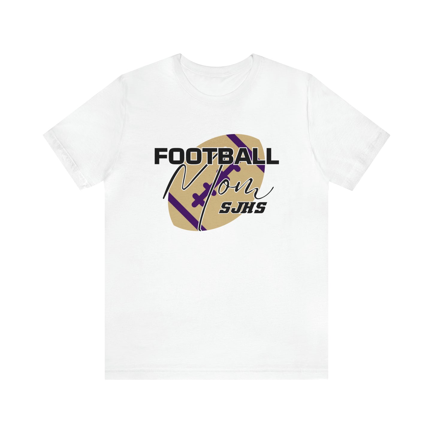 Football Mom Unisex Jersey Short Sleeve Tee FOOTBALL HS