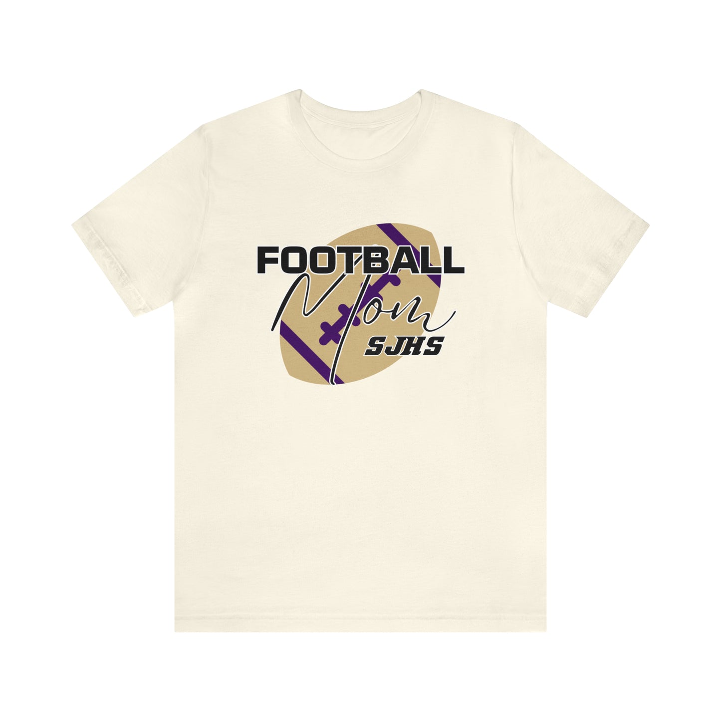 Football Mom Unisex Jersey Short Sleeve Tee FOOTBALL HS