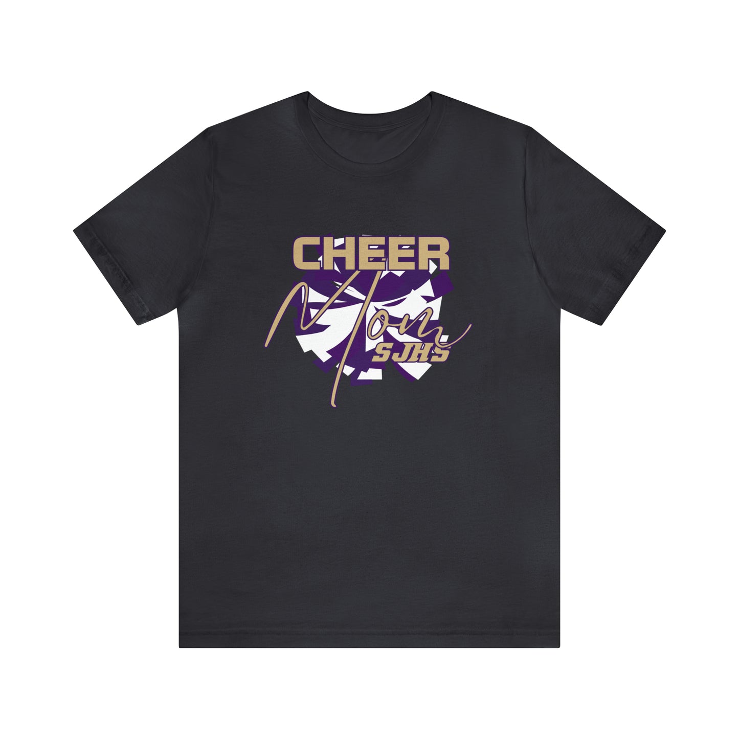 Cheer Mom Unisex Jersey Short Sleeve Tee CHEER HS